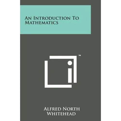An Introduction to Mathematics