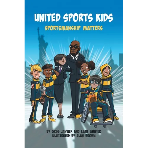 United Sports Kids: Sportsmanship Matters