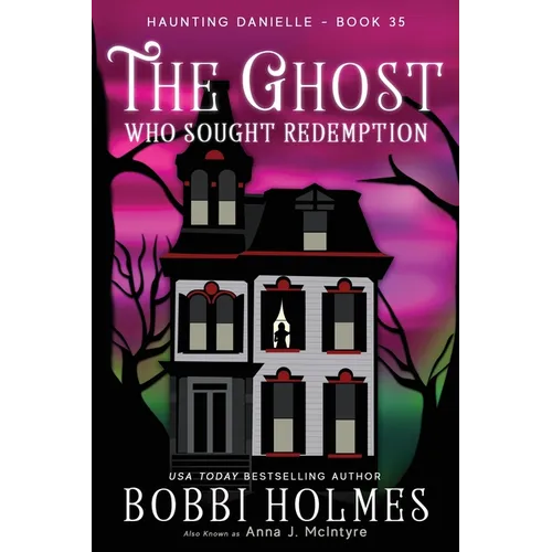 The Ghost Who Sought Redemption