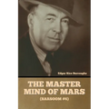 The Master Mind of Mars (Barsoom #6)