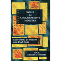 Skills for Collaborative Ministry