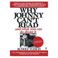 Why Johnny Can't Read?: And What You Can Do about It