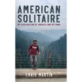 American Solitaire: My Exploration Of America and My Mind