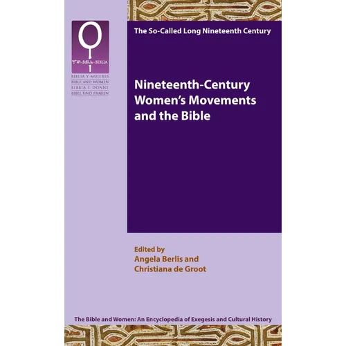 Nineteenth-Century Women's Movements and the Bible