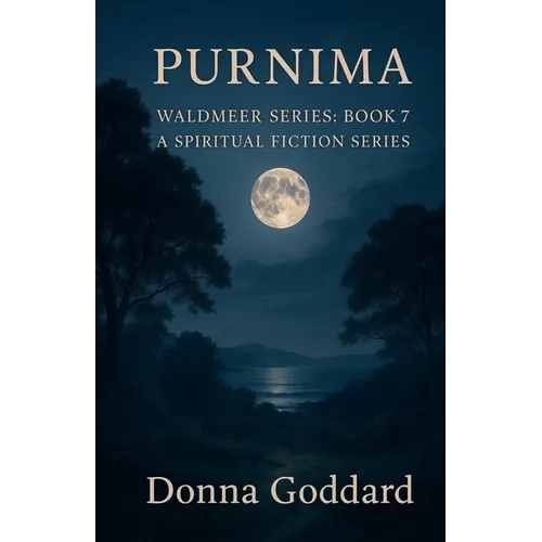 Purnima: A Spiritual Fiction Series