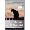 The Things Left Unsaid