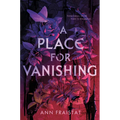 A Place for Vanishing