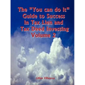 The "You can do it" Guide to Success in Tax Lien and Tax Deed Investing Vol II