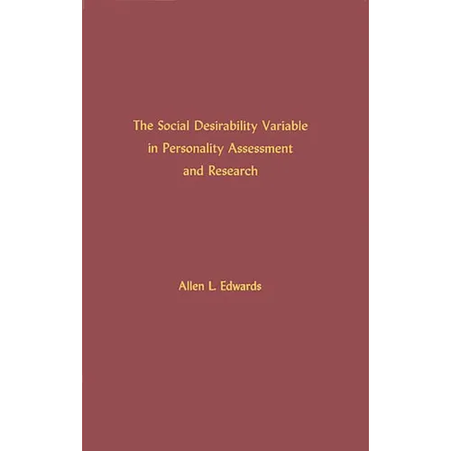 The Social Desirability Variable in Personality Assessment and Research