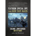 Textbook Special Ops: The Son Tay Raid