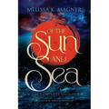 Of the Sun and Sea