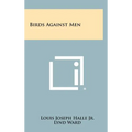 Birds Against Men