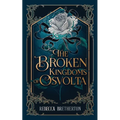 The Broken Kingdoms of Osvolta