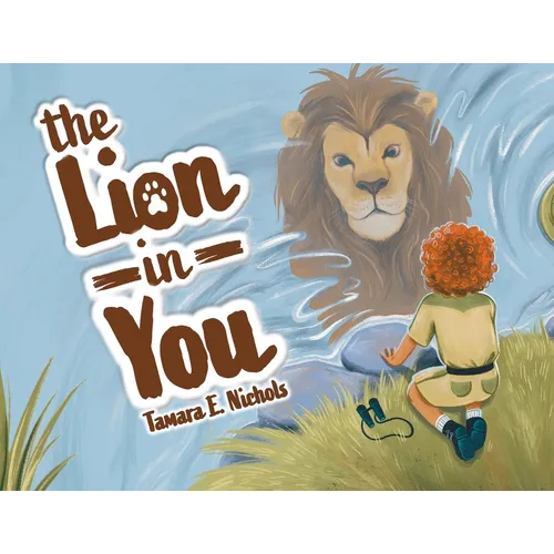 The Lion in You