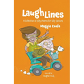Laugh Lines: A Collection of Silly Poems for Seniors