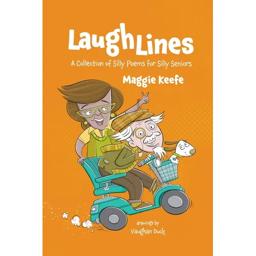 Laugh Lines: A Collection of Silly Poems for Seniors