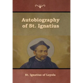Autobiography of St. Ignatius