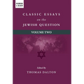Classic Essays on the Jewish Question: Volume Two