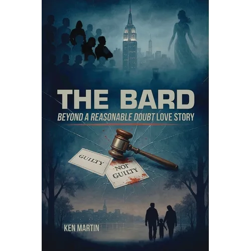 The Bard: Beyond A Reasonable Doubt Love Story