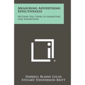 Measuring Advertising Effectiveness: McGraw Hill Series In Marketing And Advertising