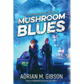 Mushroom Blues