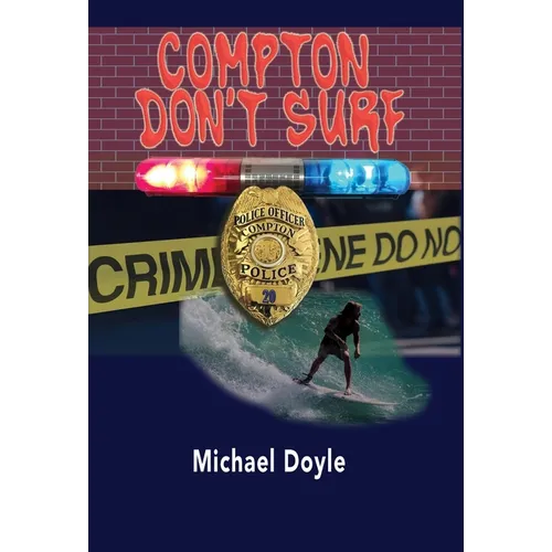 Compton Don't Surf