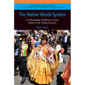 Native World-System: An Ethnography of Bolivian Aymara Traders in the Global Economy
