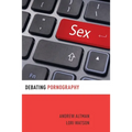 Debating Pornography