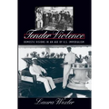 Tender Violence: Domestic Visions in an Age of U.S. Imperialism