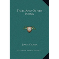 Trees And Other Poems