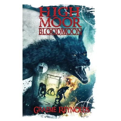 High Moor 3: Blood Moon