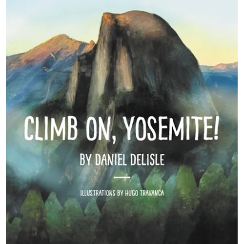 Climb on, Yosemite!