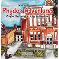 Phydo's Adventures: Phydo The Service Dog's Adventures