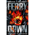 Ferry Down