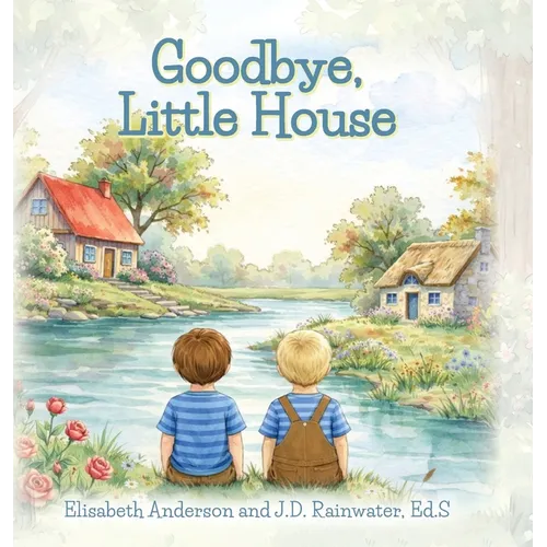Goodbye, Little House