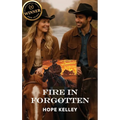 Fire In Forgotten