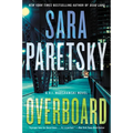 Overboard: A V.I. Warshawski Novel