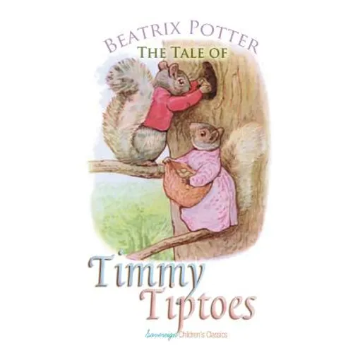 The Tale of Timmy Tiptoes