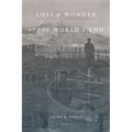 Loss and Wonder at the World's End