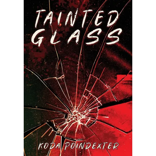 Tainted Glass