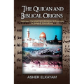 The Qur'an and Biblical Origins