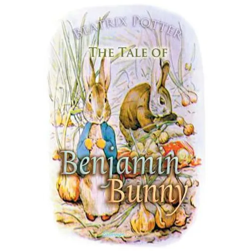 The Tale of Benjamin Bunny