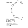 Personal Reality, Volume 1: The Emergentist Concept of Science, Evolution, and Culture