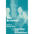 The Brontes: Interviews and Recollections