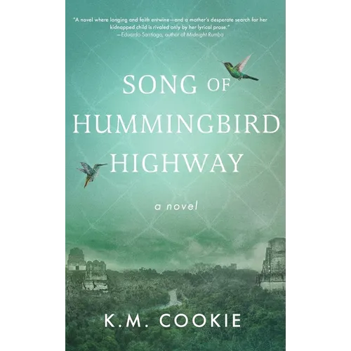 Song of Hummingbird Highway