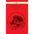 The Red Fairy Book - Illustrated by H. J. Ford