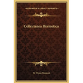 Collectanea Hermetica
