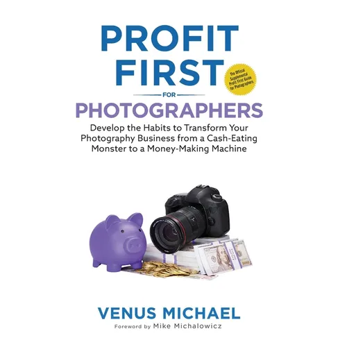 Profit First for Photographers