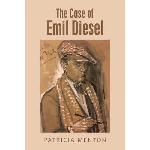 The Case of Emil Diesel