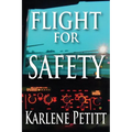 Flight for Safety